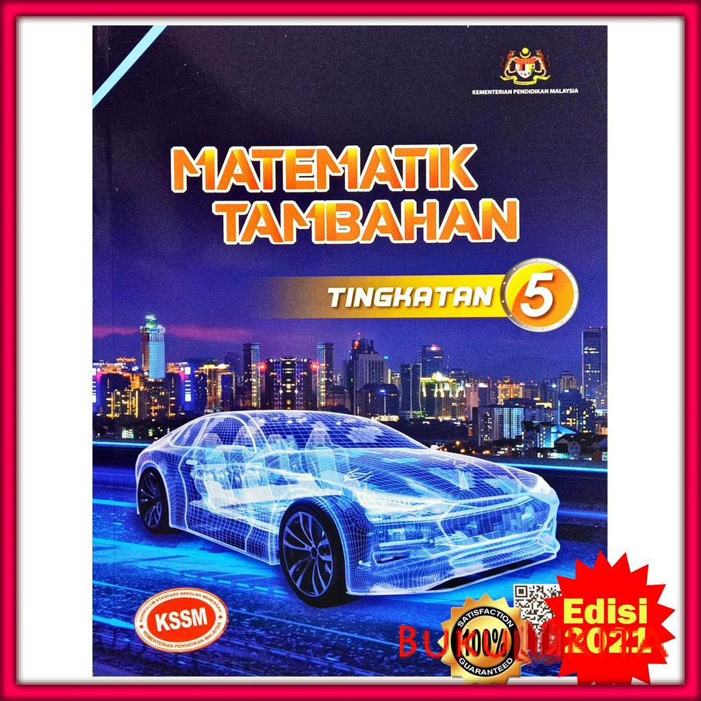 Buku Teks : Matematik Tambahan KSSM Tingkatan 5 - EDISI 2021 BM ...