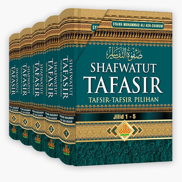 Shafwatut Tafasir Tafsir Tafsir Pilihan 5 Jilid Syaikh Muhammad Ali Ash Shabuni Pustaka Al