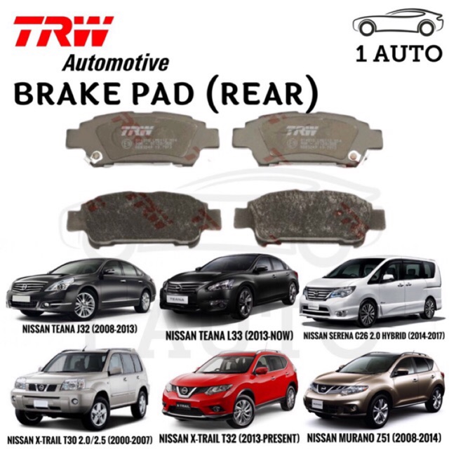 TRW REAR BRAKE PAD NISSAN X-TRAIL T32 T30 SERENA C26 TEANA J31 J32