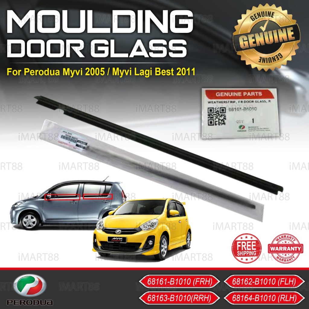 ORIGINAL PERODUA MYVI OLD LAGI BEST ICON DOOR GLASS MOULDING 20052018