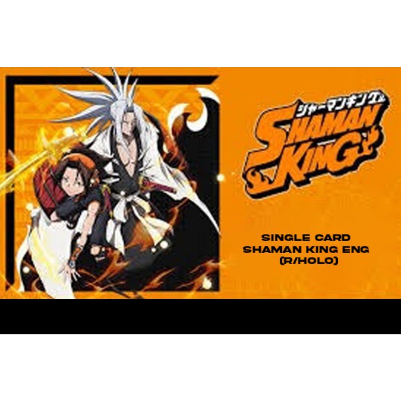 SHAMAN KING ENGLISH SINGLE CARD (R/HOLO) Shopee Malaysia
