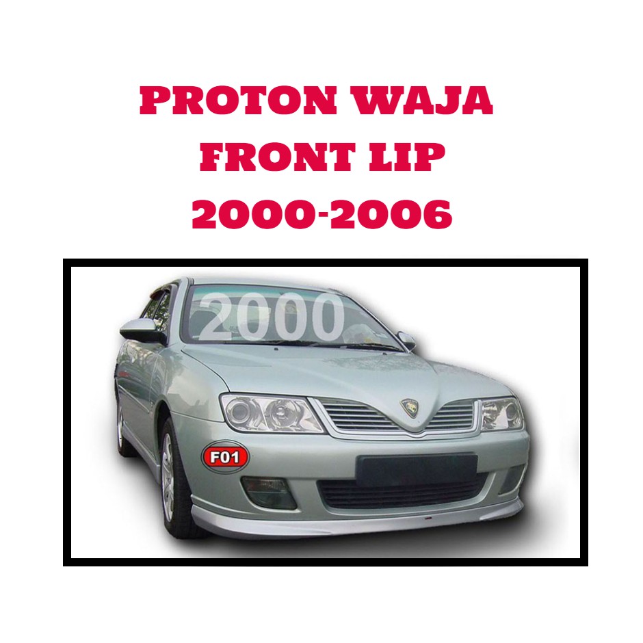 Proton Waja 20002006 Front Bumper Lip with Metallic Colour Shopee
