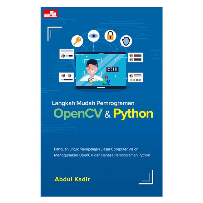Gramedia Samarinda - Easy Steps For Opencv & Python Programming ...
