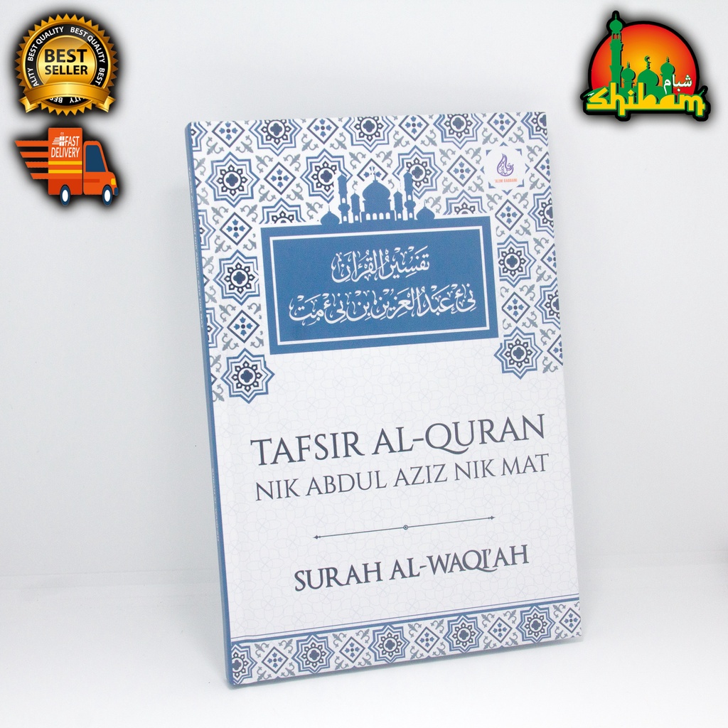 Tafsir Al Quran Surah Al Waqiah Nik Abdul Aziz Nik Mat Tok Guru Shopee Malaysia 5195