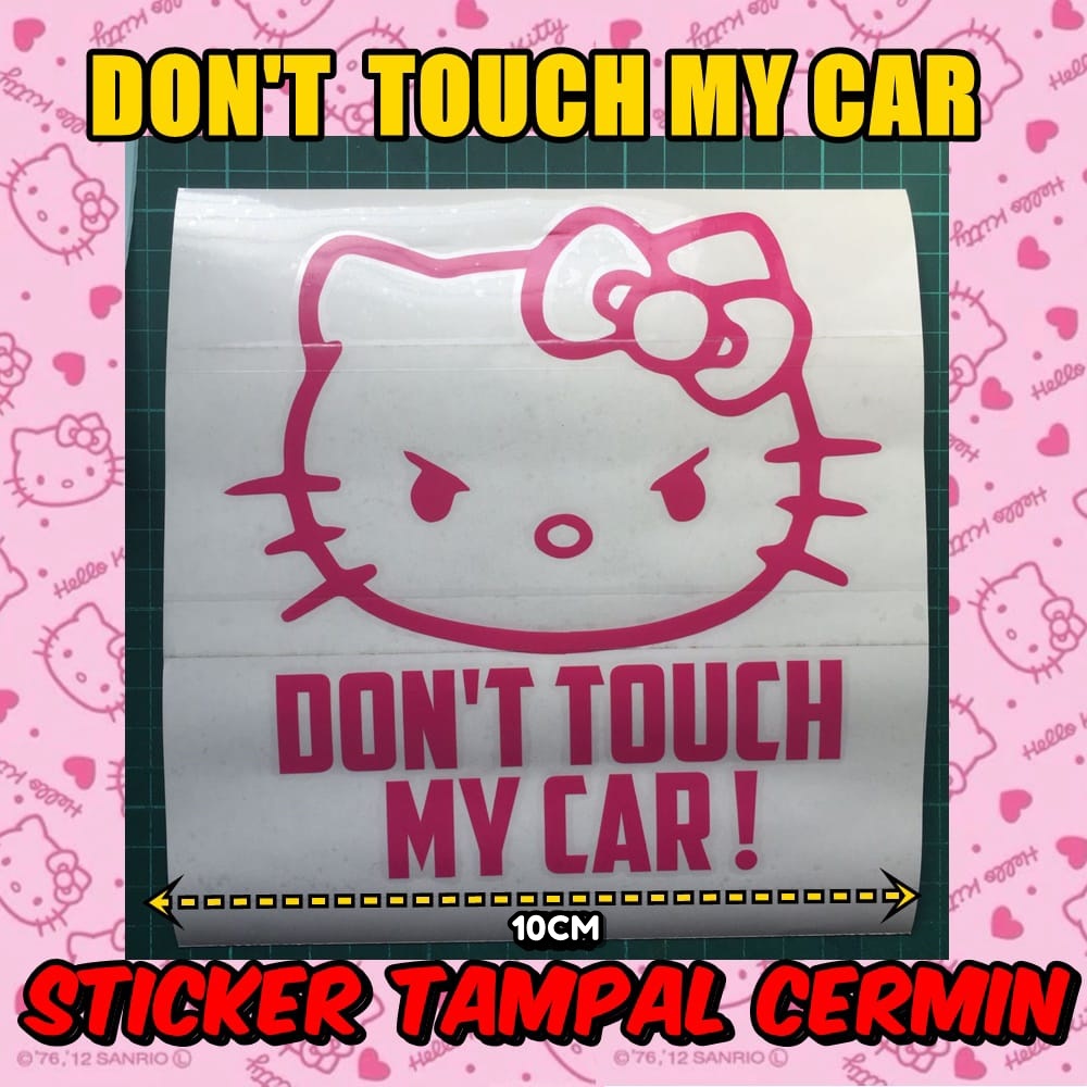 Stickers Hello Kitty Don't Touch My Car Sticker Tampal Cermin Kereta ...
