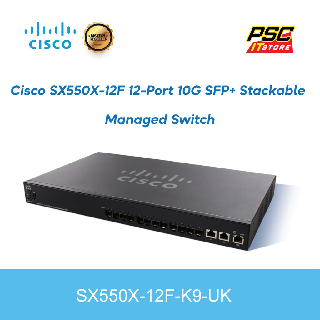 Cisco SX550X12F 12Port 10G SFP+ Stackable Managed Switch (SX550X12F