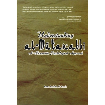 Understanding Al-Mutanabbi: A Humanistic Psychological Approach ...