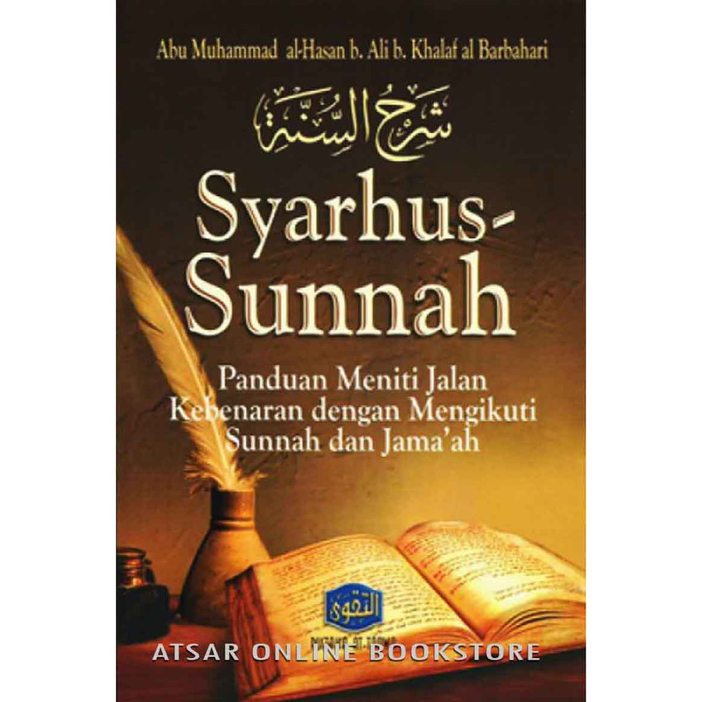 Kitab Syarhus Sunnah Oleh Al-Imam Al-Barbahari, Panduan Meniti Jalan ...