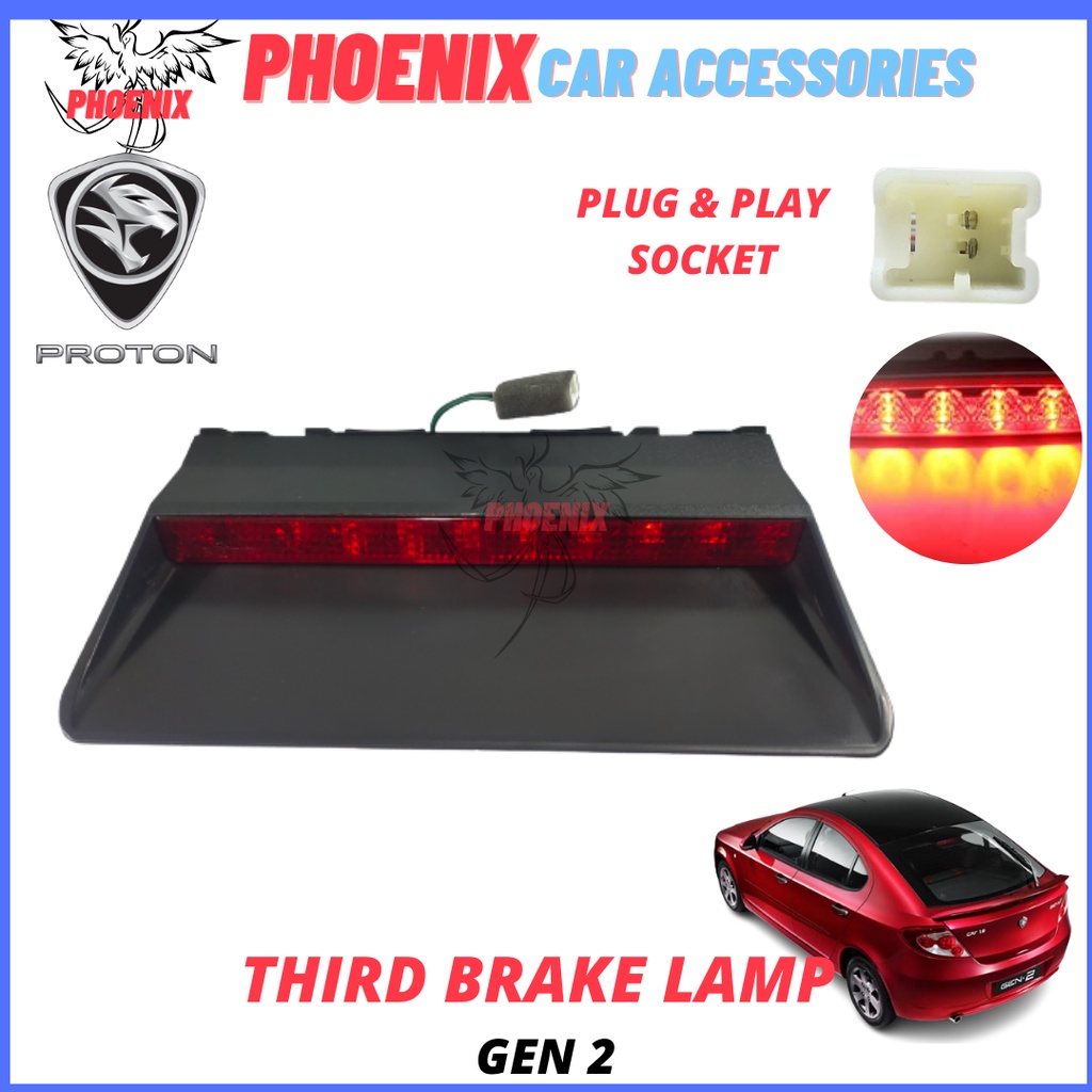 PROTON GEN2 GEN 2 Third Brake Light 3rd Brake Safety Stop Light Lamp ...