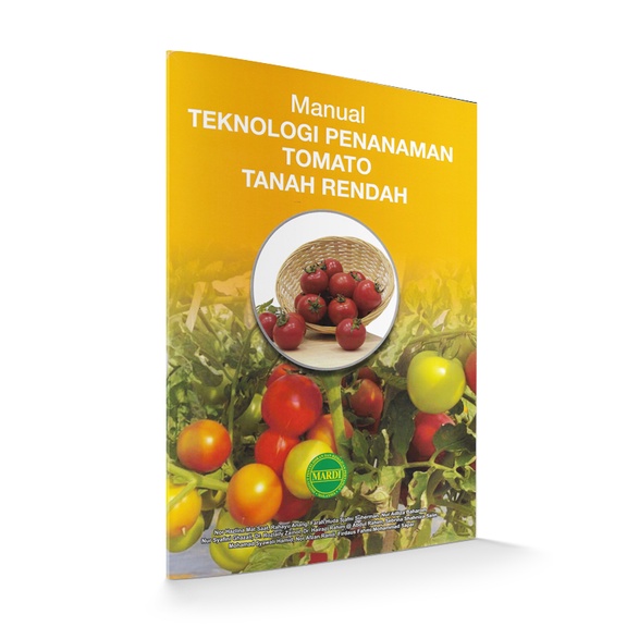 Manual Teknologi Penanaman Tomato Tanah Rendah Shopee Malaysia