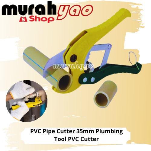 PVC Pipe Cutter 35mm Plumbing Tool PVC Cutter/Pemotong Paip PVC ...