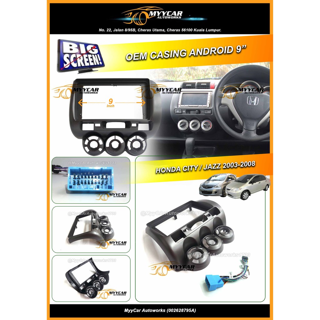 Honda City / Jazz 2003-2008 - Big Screen Casing Android Player 9inch ...