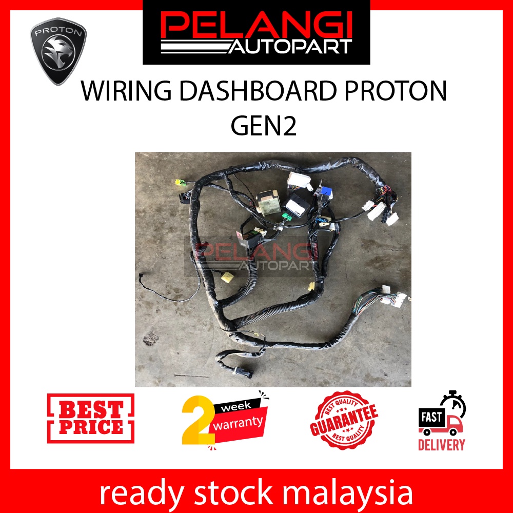 WIRING DASHBOARD ORIGINAL PROTON GEN2 | Shopee Malaysia