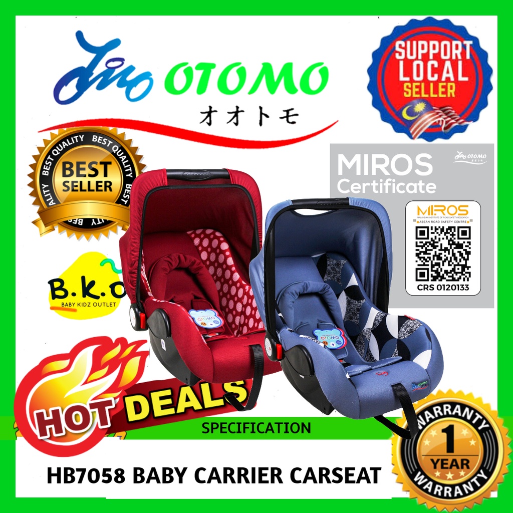(MYCRS SUBSIDY RM0) Otomo HB7058 Baby Carrier Car Seat (013Kg) 2 Years