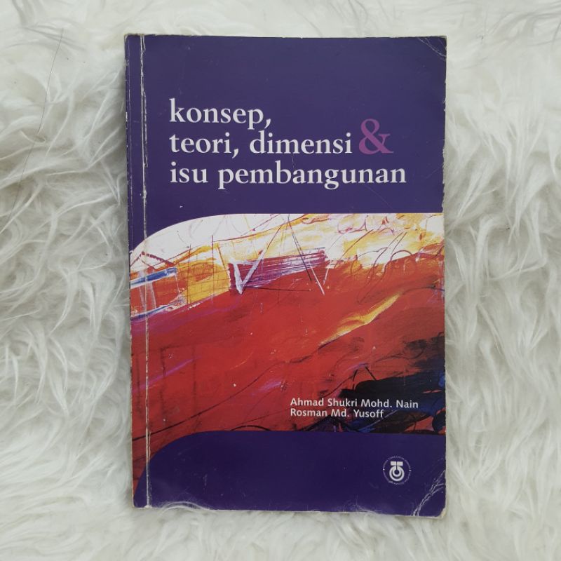 Konsep Teori Dimensi & Isu Pembangunan,UTM Press,Buku Ilmiah Terpakai ...