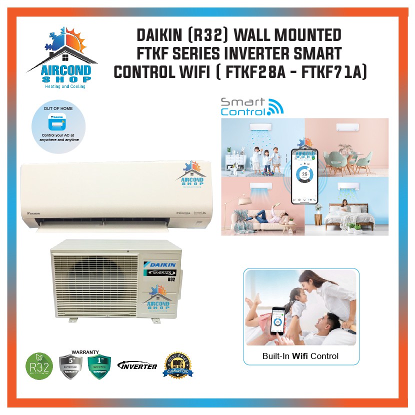 DAIKIN (R32) WALL MOUNTED FTKF SERIES INVERTER SMART CONTROL WIFI ...