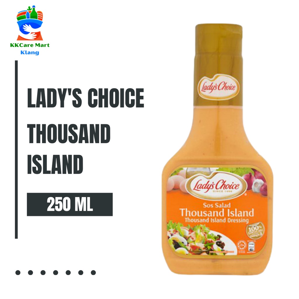 Lady's Choice Thousand Island Dressing 250ML Shopee Malaysia