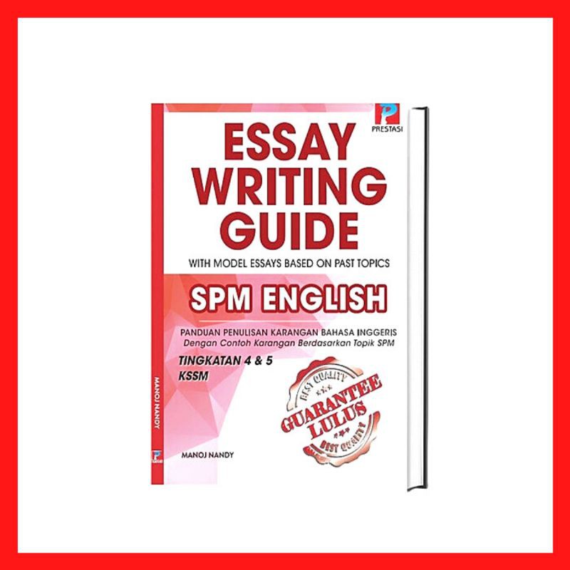 🎓Guarantee Lulus🎓 Essay Writing Guide SPM English With 60 Comprehensive ...