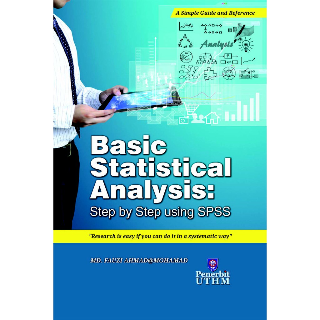 BASIC STATISTICAL ANALYSIS : STEP BY STEP USING SPSS | Shopee Malaysia