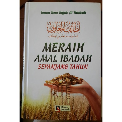 MERAIH AMAL IBADAH SEPANJANG TAHUN TERJEMAHAN LATHA'IFUL MA'ARIF - Ibnu ...