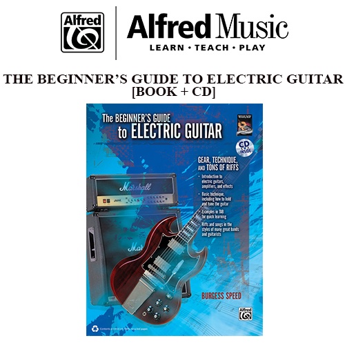 The Beginner's Guide To Electric Guitar [Book with CD] / Guitar Book / Guitar Method / Guitar