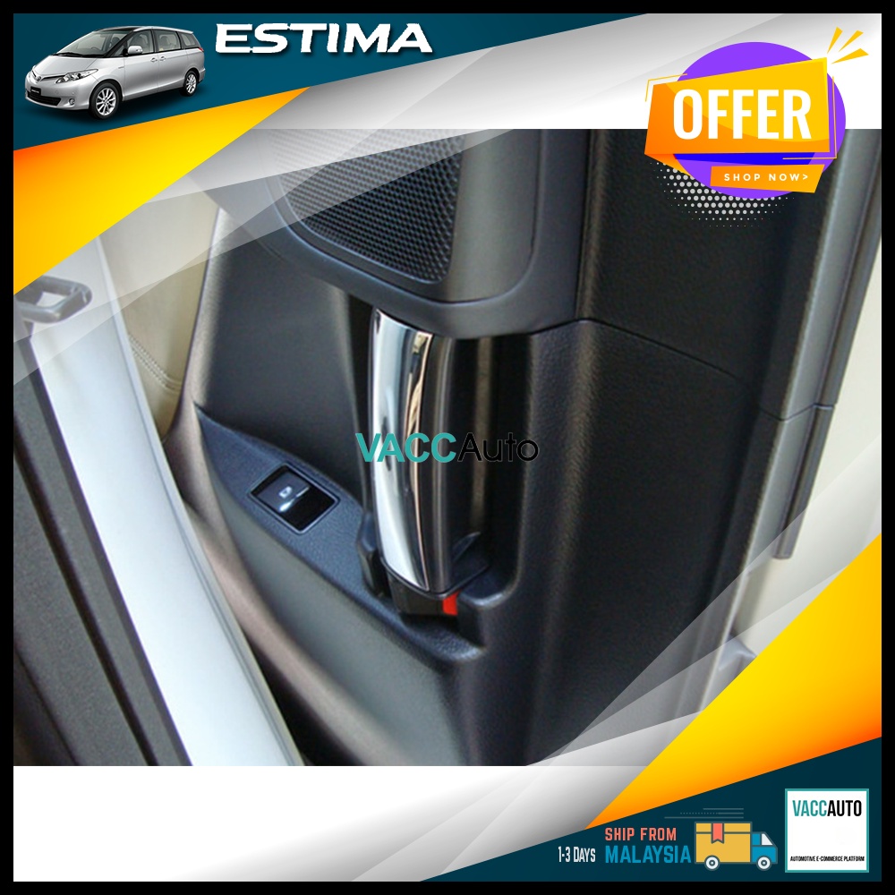 Toyota Estima Rear Inner Handle Chrome Cover Protector Cover Trim ACR50 ...