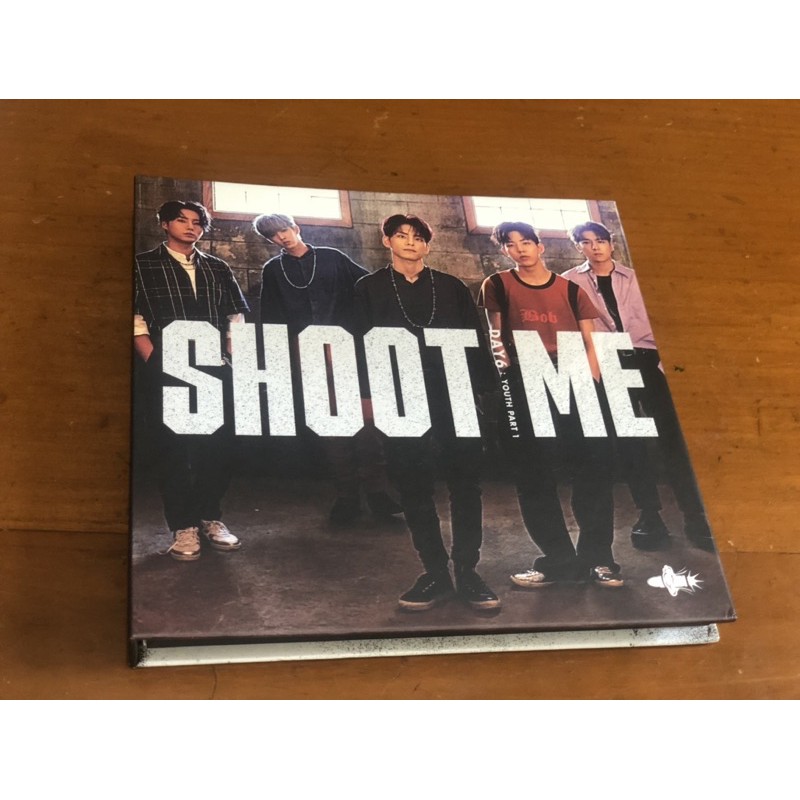 Day6 SHOOT ME ALBUM ONLY+TATTOO (Unofficial) | Shopee Malaysia