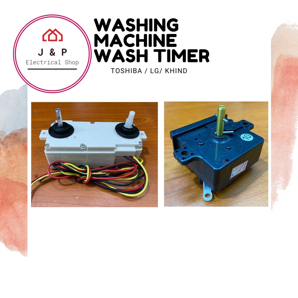 Wash Timer for Semi Auto Washing Machine ( Toshiba / LG / Khind / Midea ...