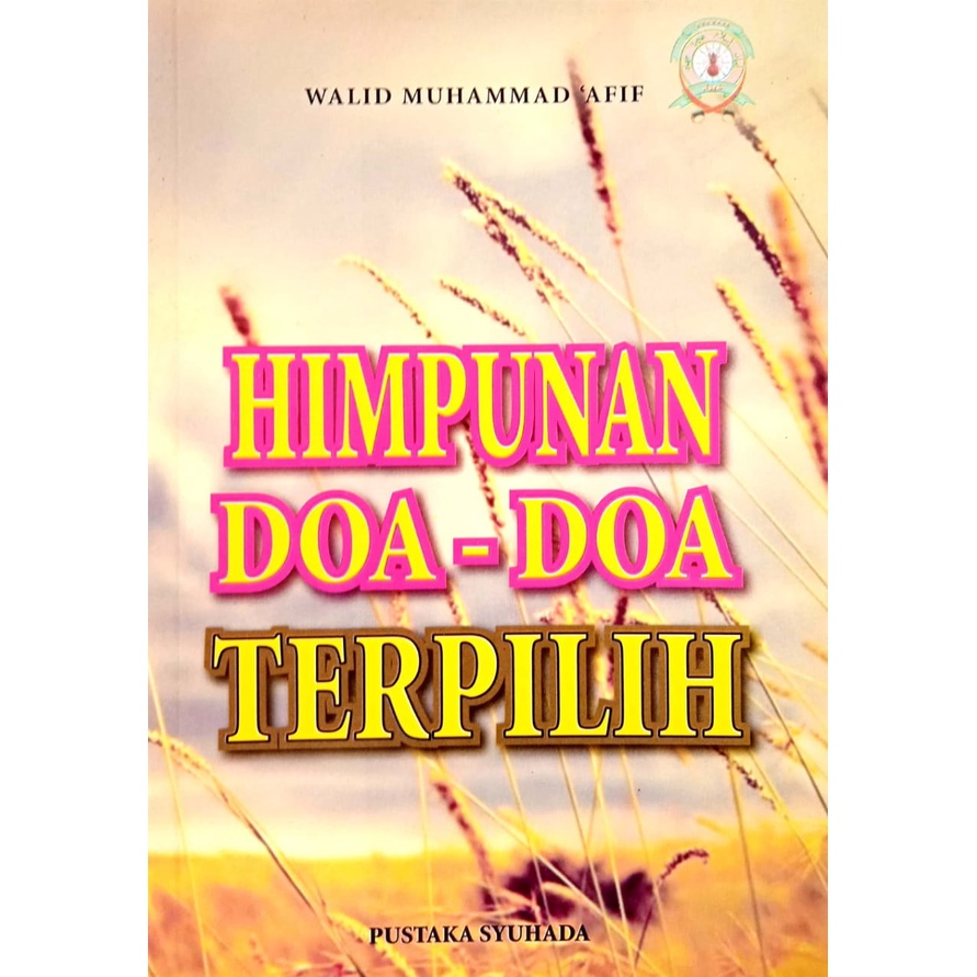 HIMPUNAN DOA - DOA TERPILIH, Walid Muhammad Afif (P.SYUHADA) | Shopee ...