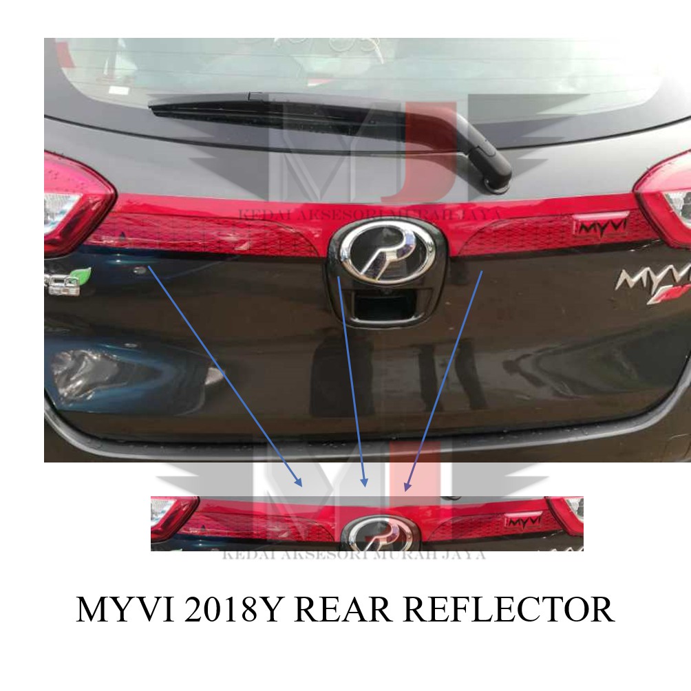 100% Buatan Malaysia Perodua Myvi 2018 2019 REAR TRUNK LID REFLECTOR ...