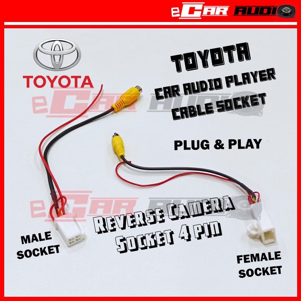 Toyota 4 Pin Original or Android Player Plug and Play Reverse Camera