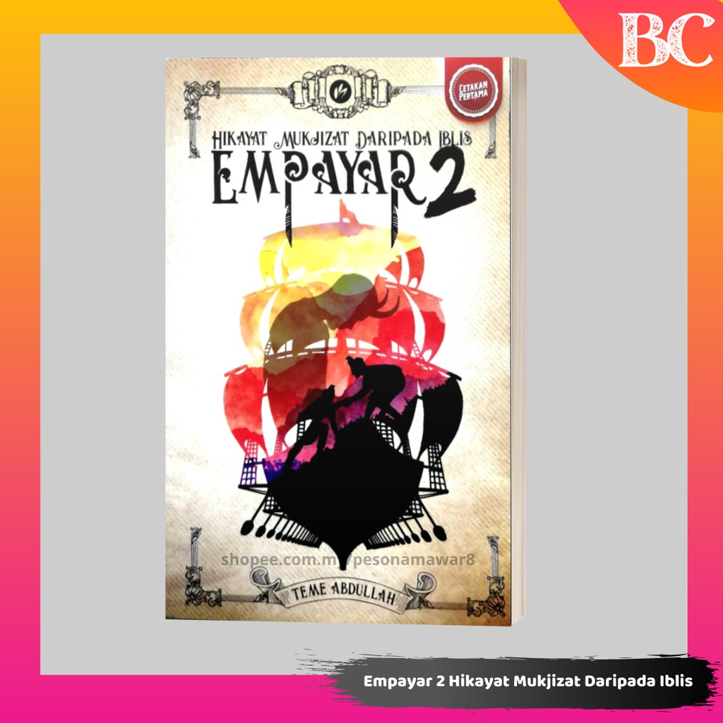 Empayar 2 Hikayat Mukjizat Daripada Iblis By Teme Abdullah | Shopee ...