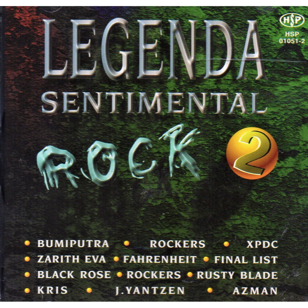 Lagenda Sentimental Rock 2 - ( CD ) [ Bumiputra Rockers XPDC Zarith Eva ...