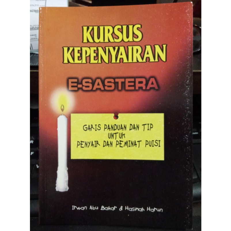 KURSUS PENYAIRAN E-SASTERA - IRWAN ABU BAKAR, HASIMAH HARUN | Shopee ...
