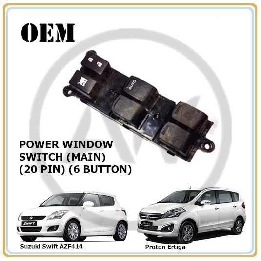 Proton Ertiga 2016-2019 Suzuki Swift AZF414 2013-2017 Power Window Main ...