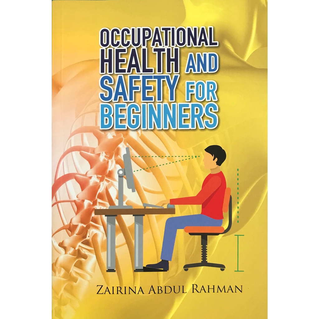 Occupational Health And Safety For Beginners | Zairina Abdul Rahman ...