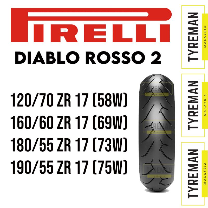 Pirelli Diablo Rosso 2 120/70-17 160/60-17 180/55-17 Tubeless