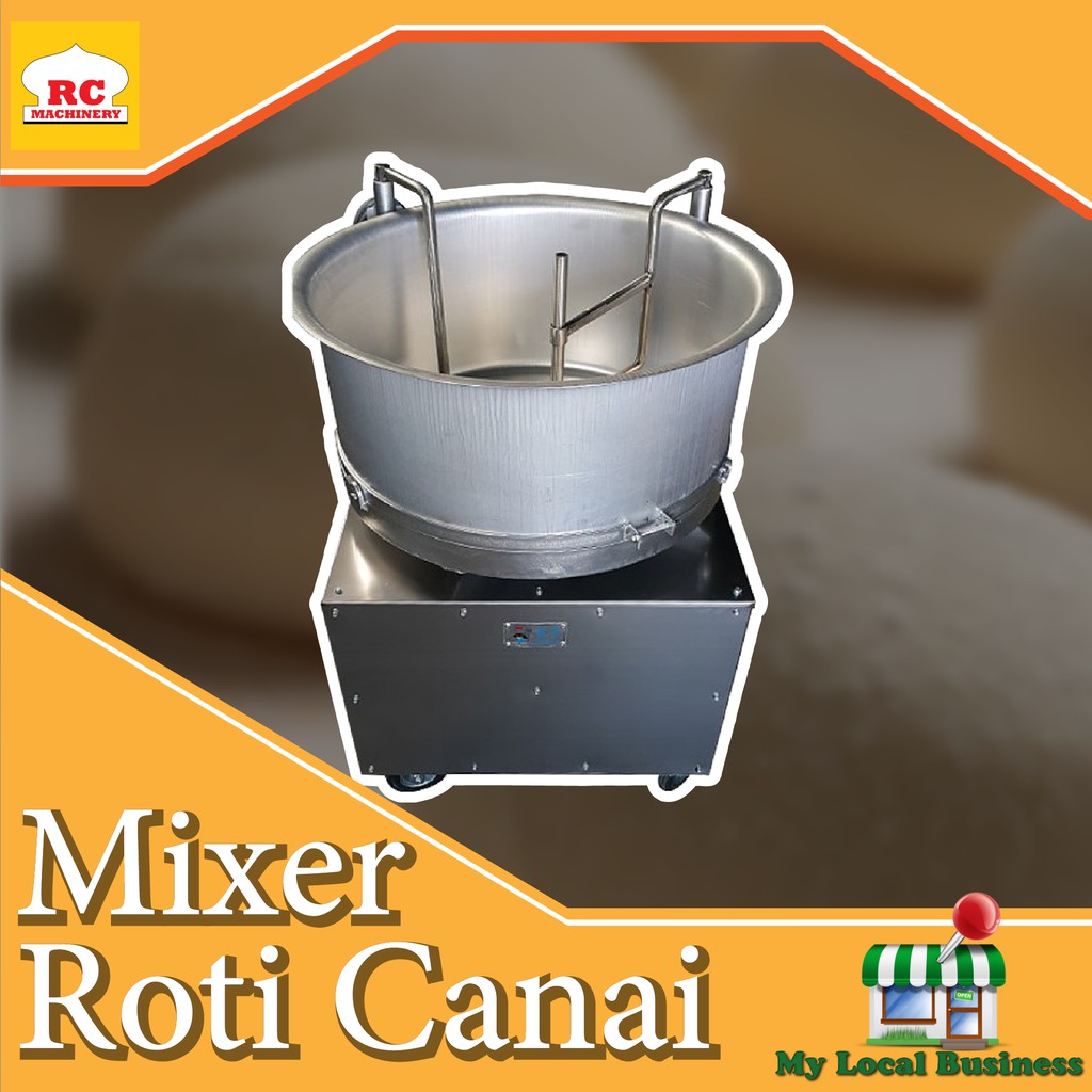 Mixer Roti Canai / Mixer Kapasiti Besar | Shopee Malaysia