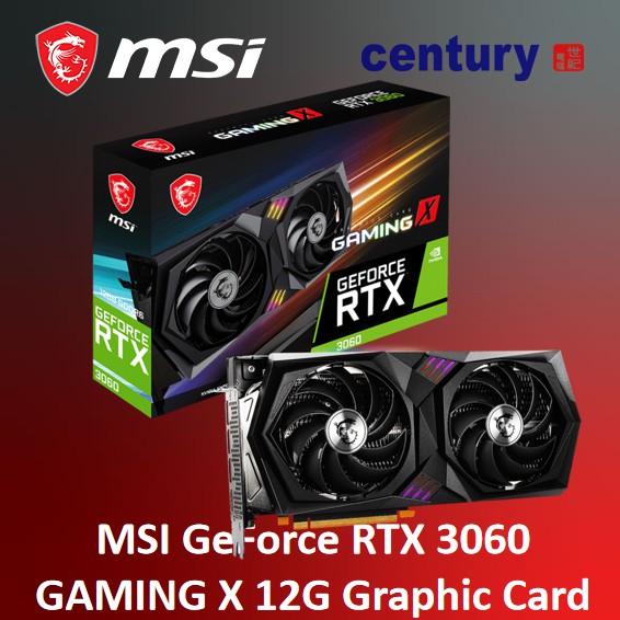 MSI GeForce RTX 3060 GAMING X 12G Graphic Card [GeForce RTX 3060 GAMING ...