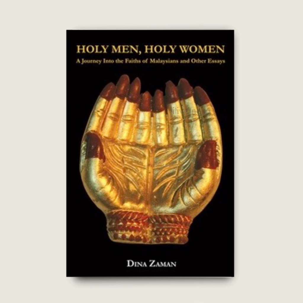 Dina Zaman Holy Men Holy Women Faith Sird Shopee Malaysia