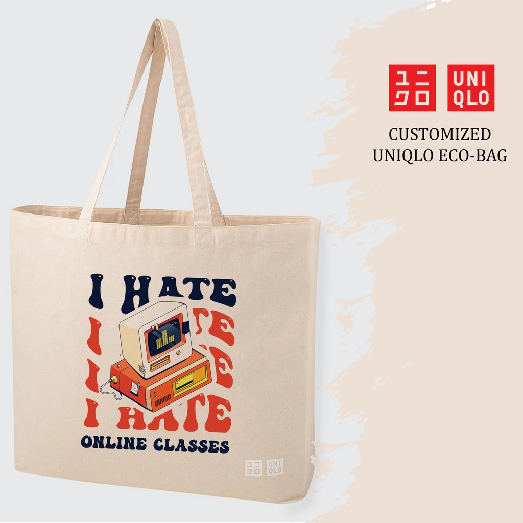 Ready Stock UNIQLO Customized Eco Tote Bag Student Canvas Bag Streetwear  IHateOnlineClasses M