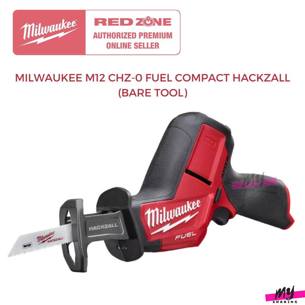 MILWAUKEE M12 CHZ 0 FUEL COMPACT HACKZALL BARE TOOL Shopee Malaysia