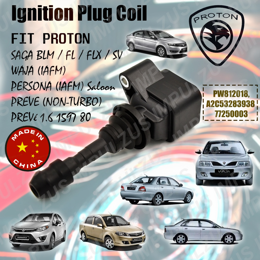 PROTON IGNITION PLUG COIL PW812018 Exora CPS Saga BLM FL FLX SV Gen 2
