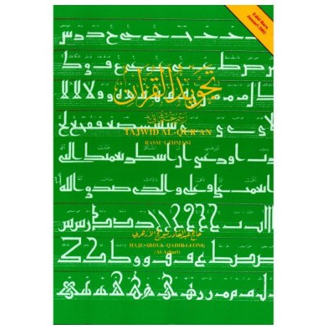 BUKU TAJWID AL-QURAN RASM UTHMANI (Hj Abdul Qadir Leong Al-Azhari ...