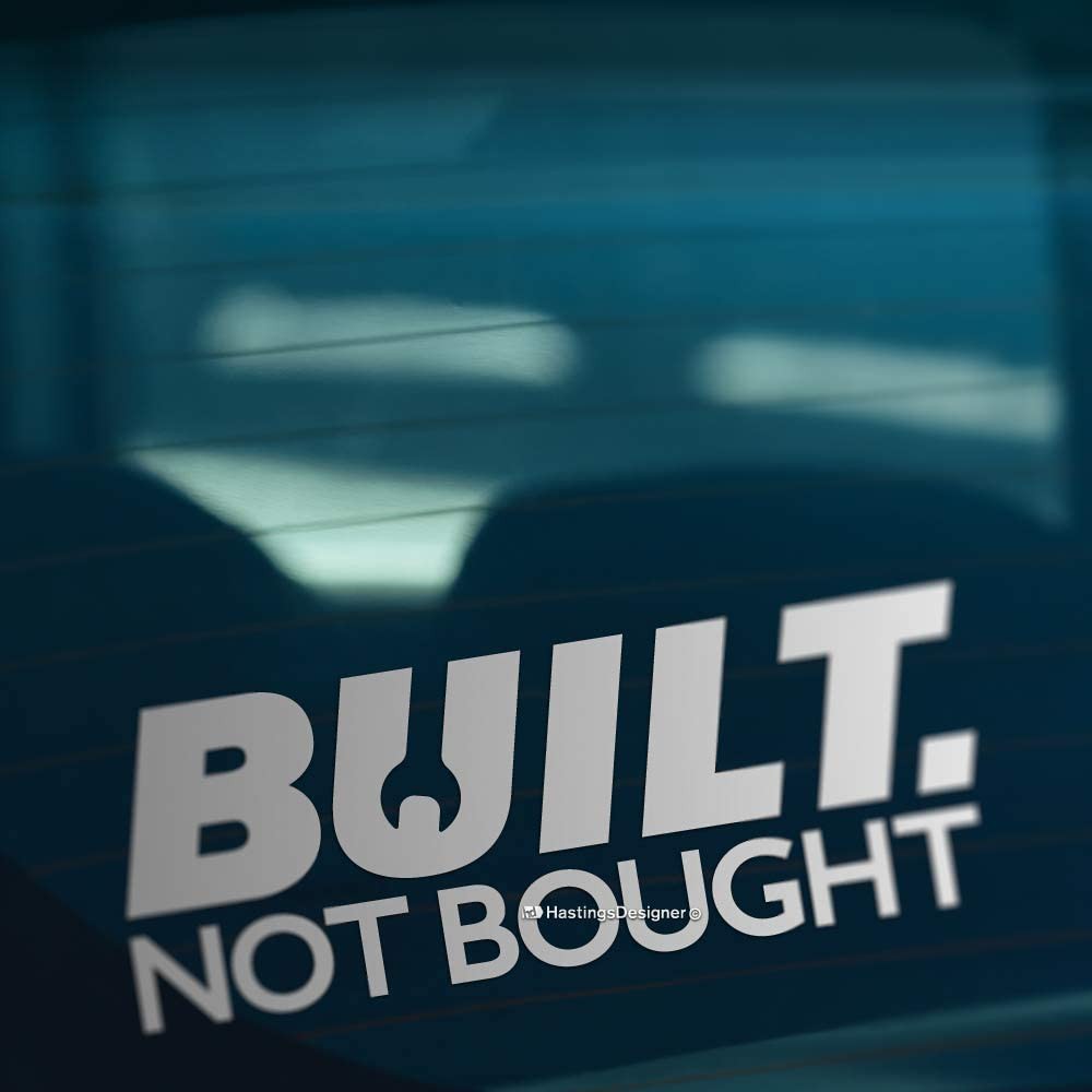 BUILT NOT BOUGHT Car Van Window Bumper JDM Vinyl Decal Sticker | Shopee ...