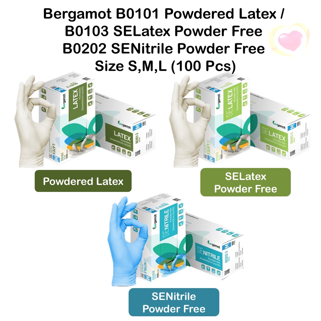 Bergamot B0101 Powdered Latex / B0103 SELatex Powder Free/B0202