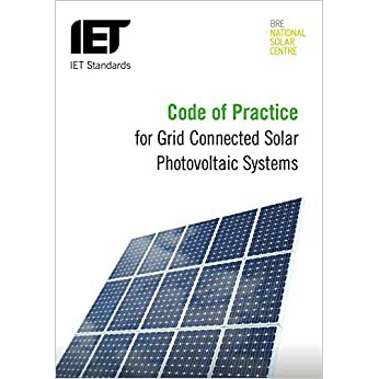 Code of Practice for Grid-connected Solar Photovoltaic Systems (IET ...