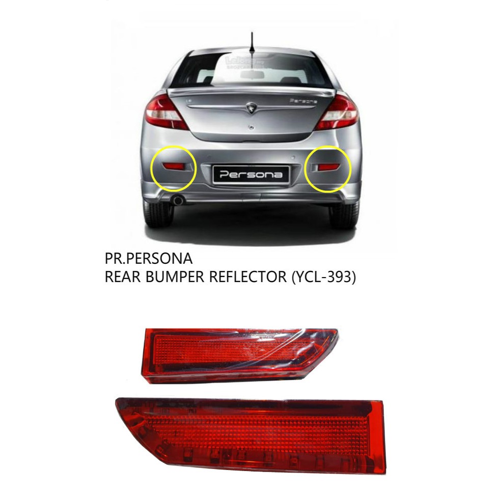 (2 function) Proton persona/exora/gen2 rear bumper reflector LED YCL ...