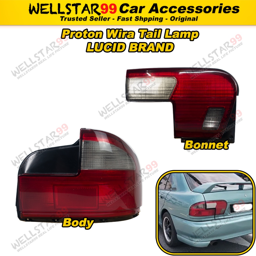 LUCID Proton Wira Tail Lamp Lampu Belakang Rear Light | Shopee Malaysia