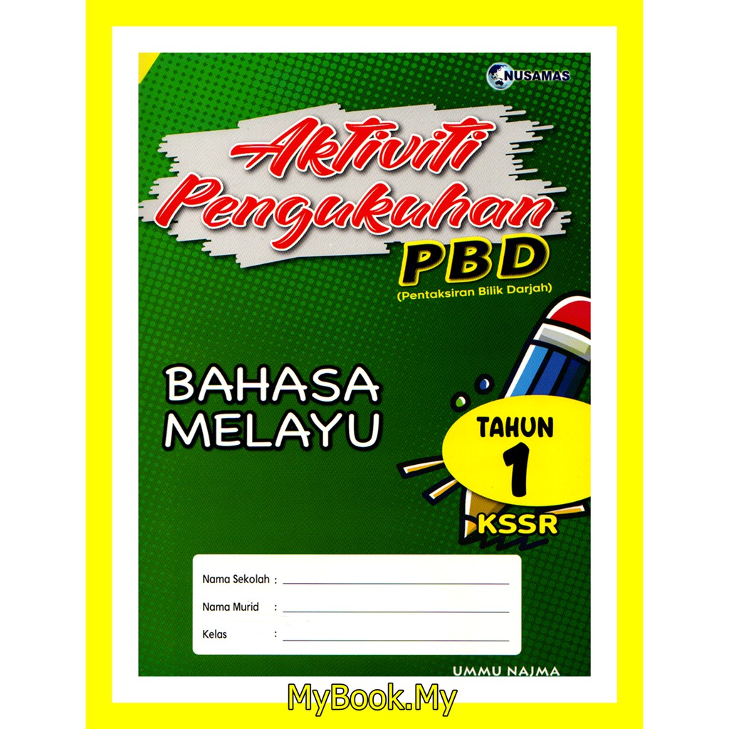 MyB Buku Latihan : Aktiviti Pengukuhan PBD (Pentaksiran Bilik Darjah ...